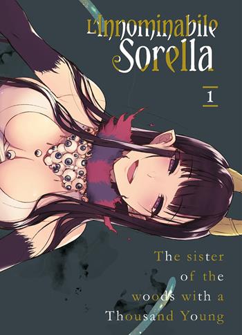 L'innominabile sorella. Vol. 1 - Pochi Iida - Libro Star Comics 2019, Storie di Kappa | Libraccio.it