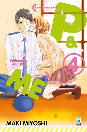 P&me. Policeman and me. Vol. 4 - Maki Miyoshi - Libro Star Comics 2019, Express | Libraccio.it