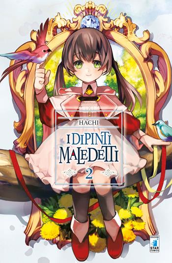 I dipinti maledetti. Vol. 2 - Hachi - Libro Star Comics 2019, Target | Libraccio.it