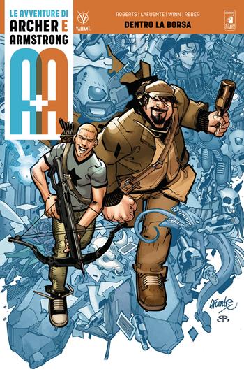 A+A. Le avventure di Archer e Armstrong. Vol. 1: Dentro la borsa - Rafer Roberts - Libro Star Comics 2019, Valiant | Libraccio.it
