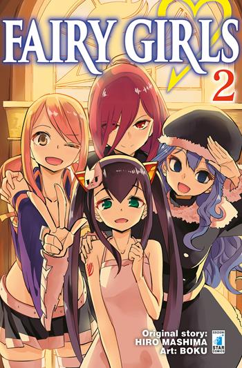 Fairy girls. Vol. 2 - Hiro Mashima - Libro Star Comics 2019, Zero | Libraccio.it