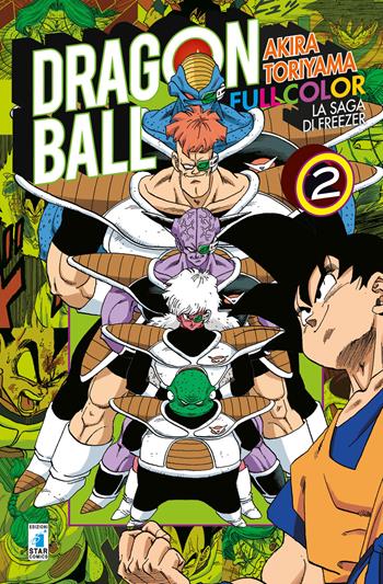 La saga di Freezer. Dragon Ball full color. Vol. 2 - Akira Toriyama - Libro Star Comics 2019 | Libraccio.it