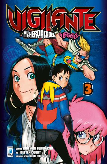 Vigilante. My Hero Academia illegals. Vol. 3 - Kohei Horikoshi, Hideyuki Furuhashi - Libro Star Comics 2019, Kappa extra | Libraccio.it