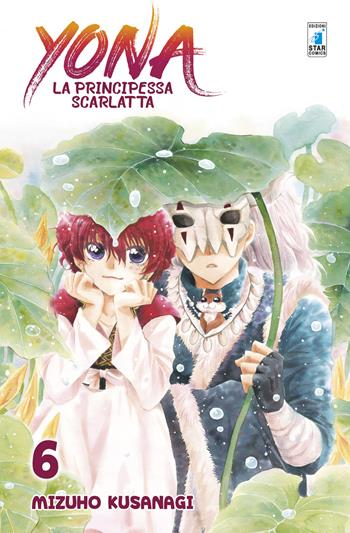 Yona la principessa scarlatta. Vol. 6 - Mizuho Kusanagi - Libro Star Comics 2019, Turn Over | Libraccio.it