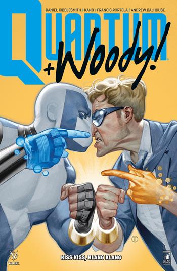 Quantum & Woody. Nuova serie. Vol. 1: Kiss kiss, klang klang - Daniel Kibblesmith - Libro Star Comics 2019, Valiant | Libraccio.it