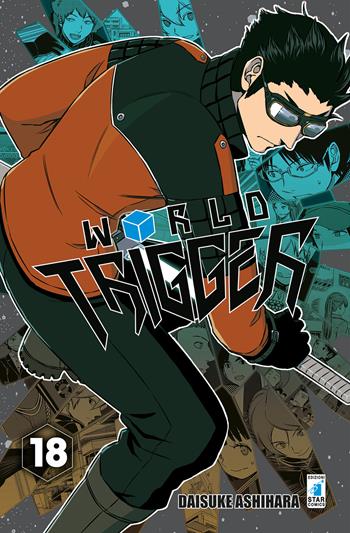 World Trigger. Vol. 18 - Daisuke Ashihara - Libro Star Comics 2019, Stardust | Libraccio.it