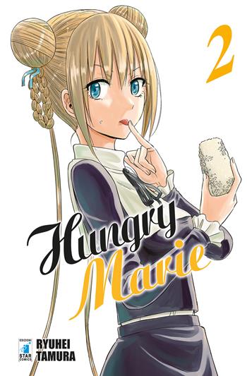 Hungry Marie. Vol. 2 - Ryuhei Tamura - Libro Star Comics 2019, Action | Libraccio.it