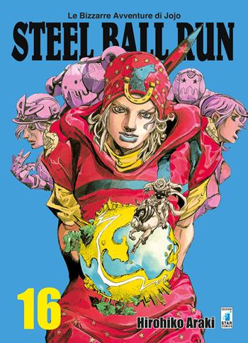 Steel ball run. Le bizzarre avventure di Jojo. Vol. 16 - Hirohiko Araki - Libro Star Comics 2019, Le bizzarre avventure di Jojo | Libraccio.it