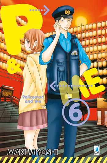 P&me. Policeman and me. Vol. 6 - Maki Miyoshi - Libro Star Comics 2019, Express | Libraccio.it