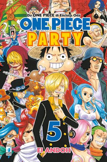 One piece party. Vol. 5 - Eiichiro Oda - Libro Star Comics 2019 | Libraccio.it