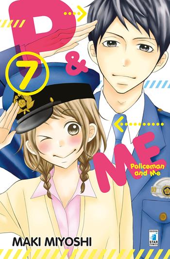 P&me. Policeman and me. Vol. 7 - Maki Miyoshi - Libro Star Comics 2019, Express | Libraccio.it