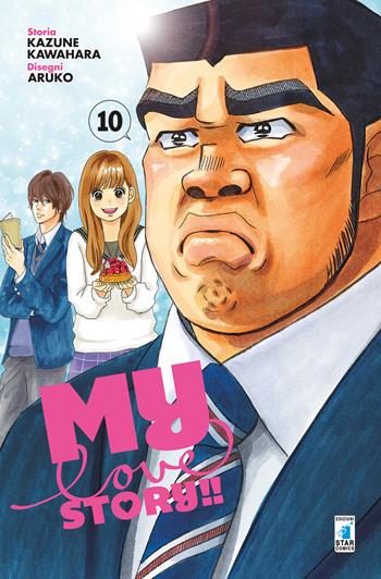 My love story!!. Vol. 10 - Kazune Kawahara - Libro Star Comics 2019, Up | Libraccio.it