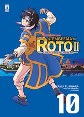 L'emblema di Roto II. Gli eredi dell'emblema. Dragon quest saga. Vol. 10