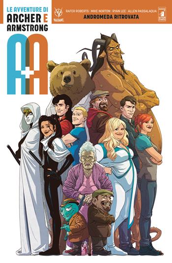 A+A. Le avventure di Archer e Armstrong. Vol. 3: Andromeda ritrovata - Rafer Roberts - Libro Star Comics 2019, Valiant | Libraccio.it
