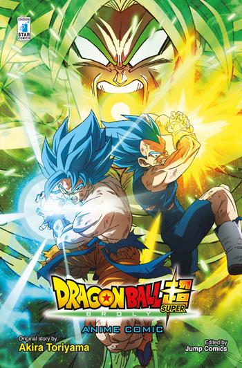 Broly. Dragon ball Super - Akira Toriyama, Toyotaro - Libro Star Comics 2019 | Libraccio.it