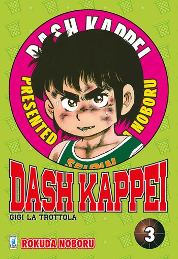 Dash Kappei. Gigi la trottola. Vol. 3 - Rokuda Noboru - Libro Star Comics 2019 | Libraccio.it