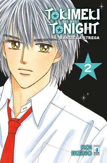 Ransie la strega. Tokimeki tonight. Vol. 2 - Koi Ikeno - Libro Star Comics 2020 | Libraccio.it