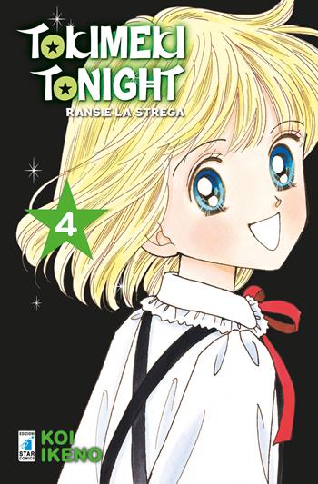 Ransie la strega. Tokimeki tonight. Vol. 4 - Koi Ikeno - Libro Star Comics 2020 | Libraccio.it