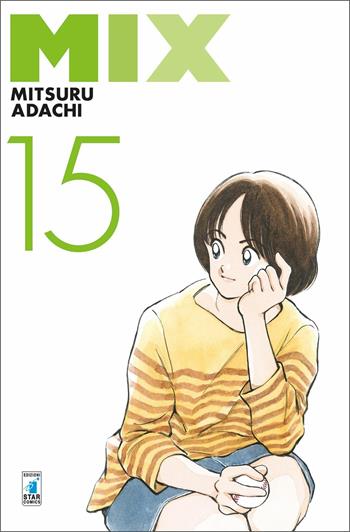 Mix. Vol. 15 - Mitsuru Adachi - Libro Star Comics 2020, Must | Libraccio.it