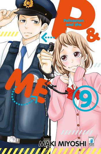 P&me. Policeman and me. Vol. 9 - Maki Miyoshi - Libro Star Comics 2020, Express | Libraccio.it