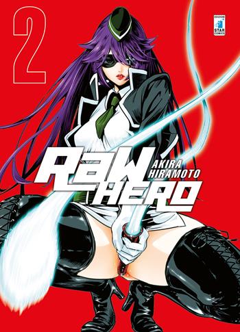 RaW Hero. Vol. 2 - Akira Hiramoto - Libro Star Comics 2020, Storie di Kappa | Libraccio.it
