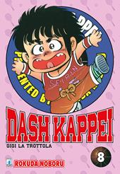 Dash Kappei. Gigi la trottola. Vol. 8