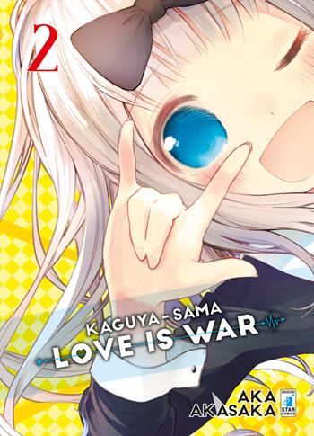 Kaguya-sama. Love is war. Vol. 2 - Aka Akasaka - Libro Star Comics 2020, Fan | Libraccio.it