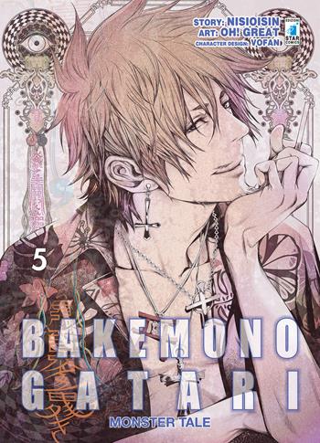 Bakemonogatari. Monster tale. Vol. 5 - NisiOisiN - Libro Star Comics 2020, Zero | Libraccio.it
