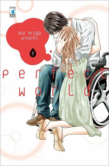 Perfect world. Vol. 8 - Rie Aruga - Libro Star Comics 2020, Amici | Libraccio.it