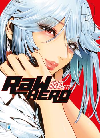 RaW Hero. Vol. 3 - Akira Hiramoto - Libro Star Comics 2020, Storie di Kappa | Libraccio.it