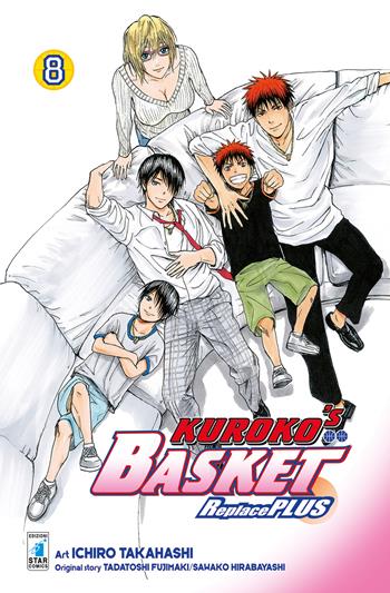 Kuroko's basket. Replace plus. Vol. 8 - Tadatoshi Fujimaki, Sawako Hirabayashi - Libro Star Comics 2020, Fan | Libraccio.it
