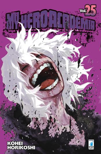 My Hero Academia. Vol. 25: Tomura Shigaraki: Origin - Kohei Horikoshi - Libro Star Comics 2020, Dragon | Libraccio.it