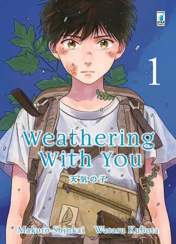 Weathering with you. Vol. 1 - Makoto Shinkai - Libro Star Comics 2020 | Libraccio.it