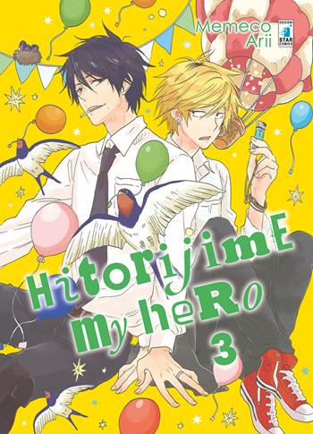 Hitorijime my hero. Vol. 3 - Arii Memeco - Libro Star Comics 2021, Queer | Libraccio.it