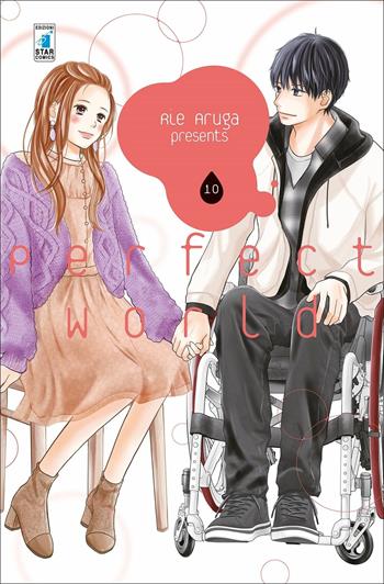 Perfect world. Vol. 10 - Rie Aruga - Libro Star Comics 2021, Amici | Libraccio.it