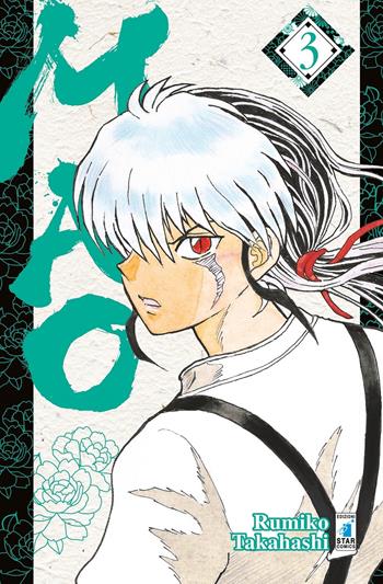 Mao. Vol. 3 - Rumiko Takahashi - Libro Star Comics 2021, Express | Libraccio.it