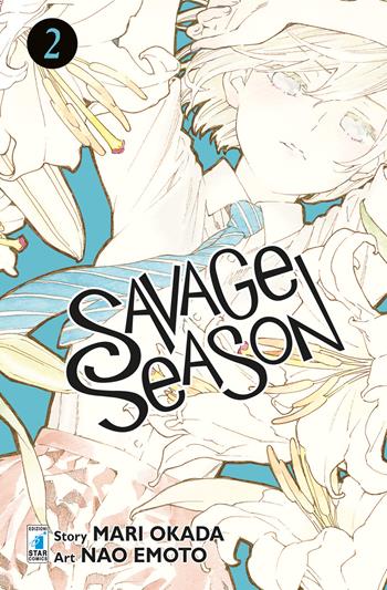 Savage season. Vol. 2 - Mari Okada - Libro Star Comics 2021, Zero | Libraccio.it