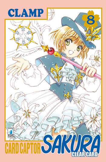 Cardcaptor Sakura. Clear card. Vol. 8 - Clamp - Libro Star Comics 2021, Greatest | Libraccio.it