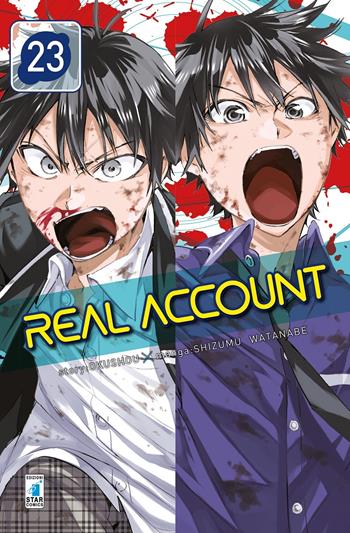 Real account. Vol. 23 - Okushou - Libro Star Comics 2021, Kappa extra | Libraccio.it