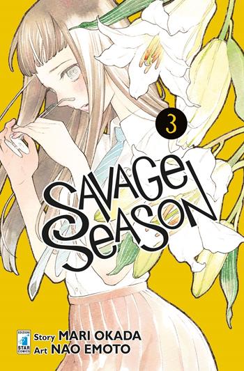 Savage season. Vol. 3 - Mari Okada - Libro Star Comics 2021, Zero | Libraccio.it