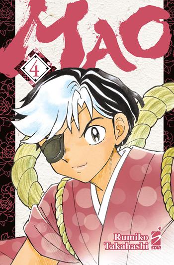 Mao. Vol. 4 - Rumiko Takahashi - Libro Star Comics 2021, Express | Libraccio.it