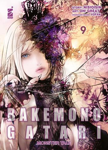 Bakemonogatari. Monster tale. Vol. 9 - NisiOisiN - Libro Star Comics 2021, Zero | Libraccio.it