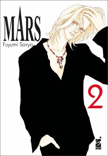 Mars. New edition. Vol. 2 - Fuyumi Soryo - Libro Star Comics 2021, Ghost | Libraccio.it