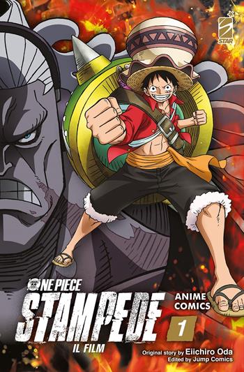 One piece Stampede. Il film. Anime comics. Vol. 1 - Eiichiro Oda - Libro Star Comics 2021 | Libraccio.it