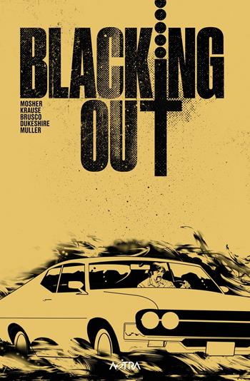 Blacking out - Chip Mosher - Libro Star Comics 2021 | Libraccio.it