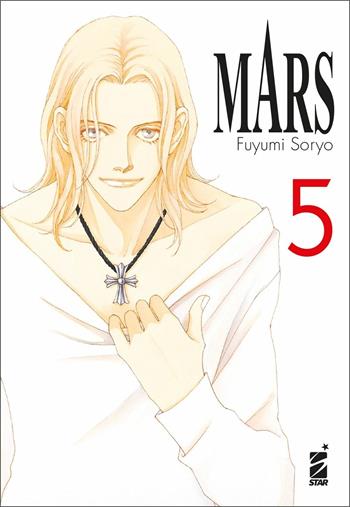 Mars. New edition. Vol. 5 - Fuyumi Soryo - Libro Star Comics 2021, Ghost | Libraccio.it