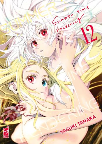 Summer time rendering. Vol. 12 - Yasuki Tanaka - Libro Star Comics 2021, Techno | Libraccio.it