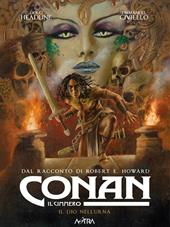 Conan il cimmero. Vol. 11: Il dio nell'urna