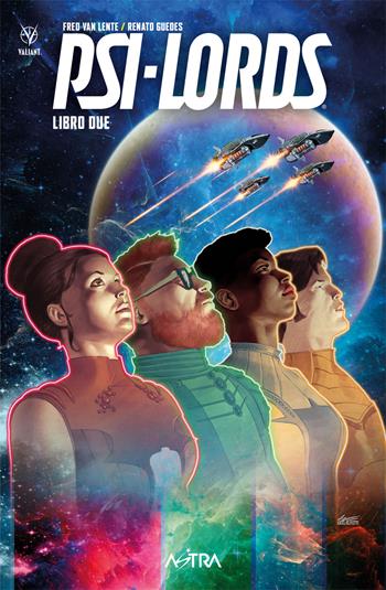 Psi-Lords. Vol. 2 - Fred Van Lente - Libro Star Comics 2021, Valiant | Libraccio.it