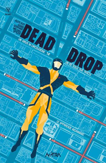 Dead drop - Aleš Kot - Libro Star Comics 2021, Valiant | Libraccio.it
